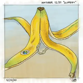 Slippery, 12/31, Inktober 2020